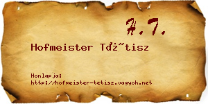Hofmeister Tétisz névjegykártya